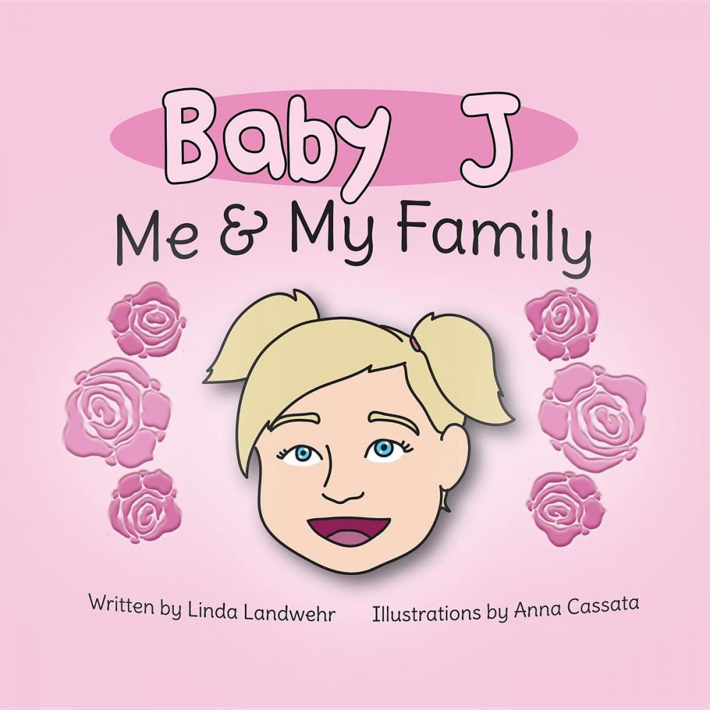 Big bigCover of Baby J Me & My Family