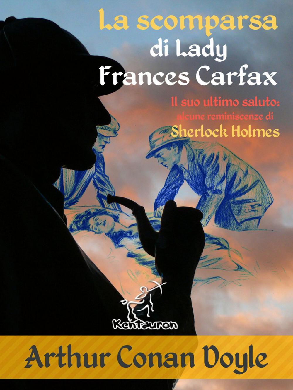 Big bigCover of La scomparsa di Lady Frances Carfax