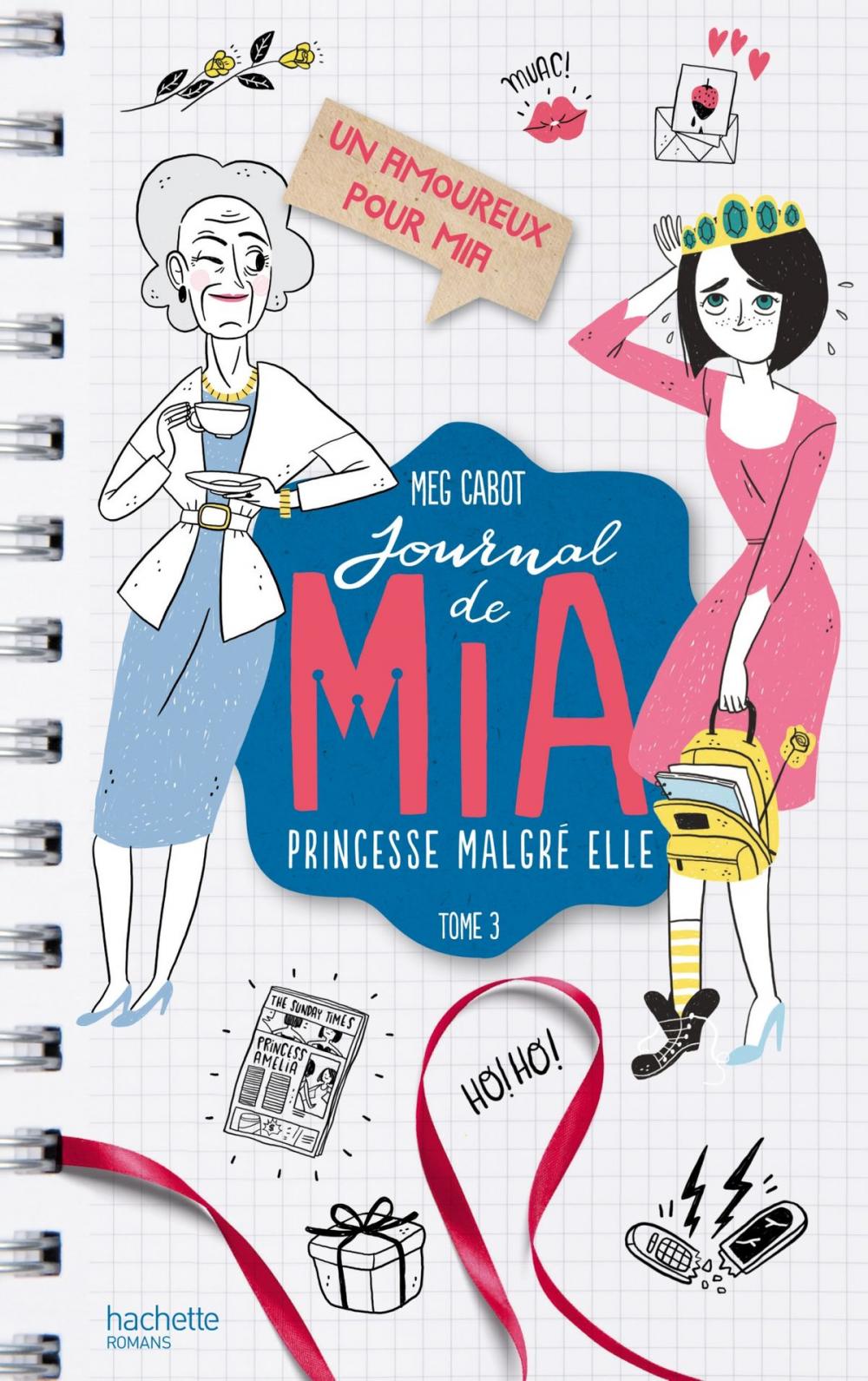 Big bigCover of Journal de Mia - Tome 3 - Un amoureux pour Mia