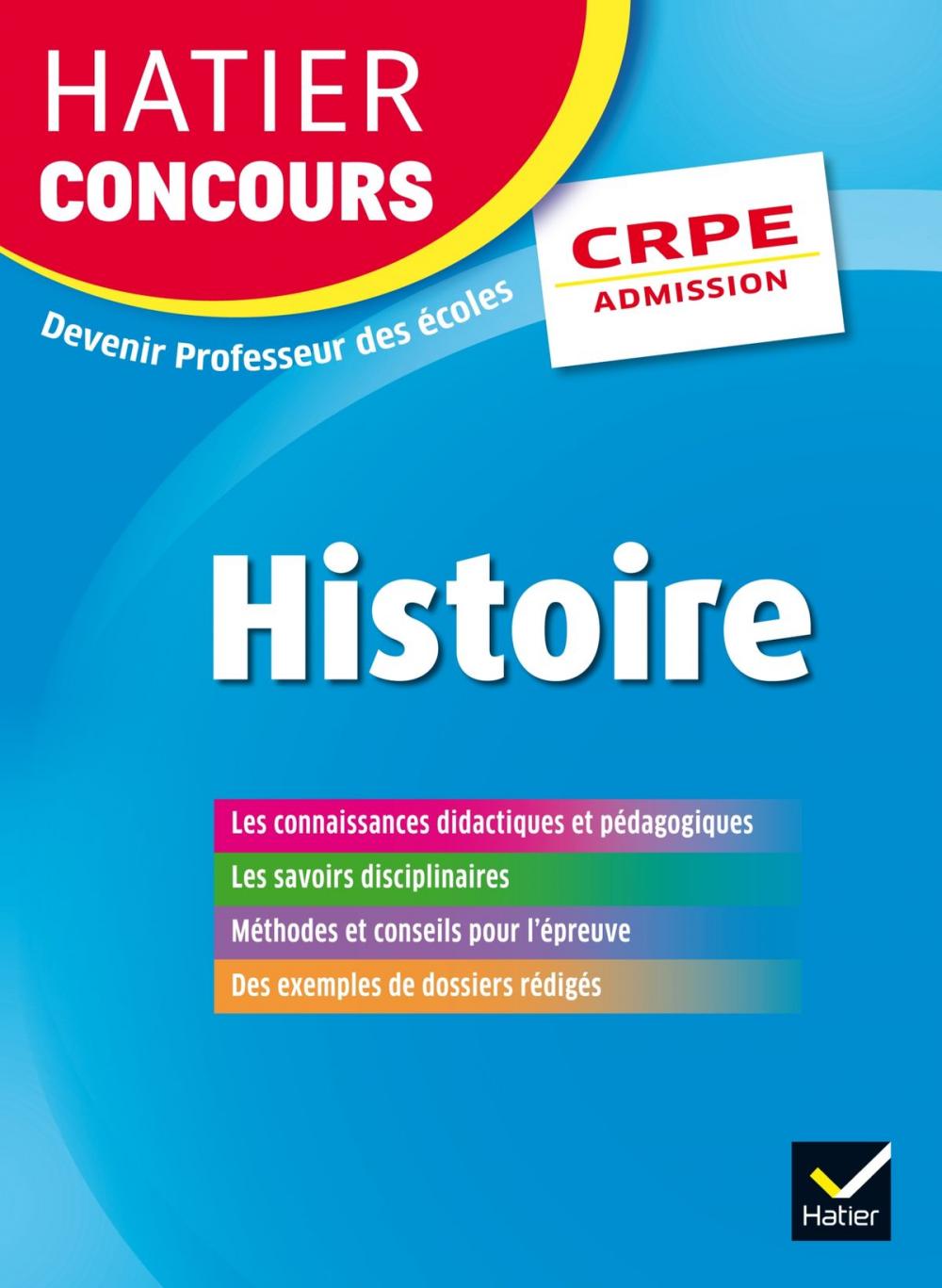 Big bigCover of Hatier Concours CRPE 2017 - Epreuve orale d'admission - Histoire