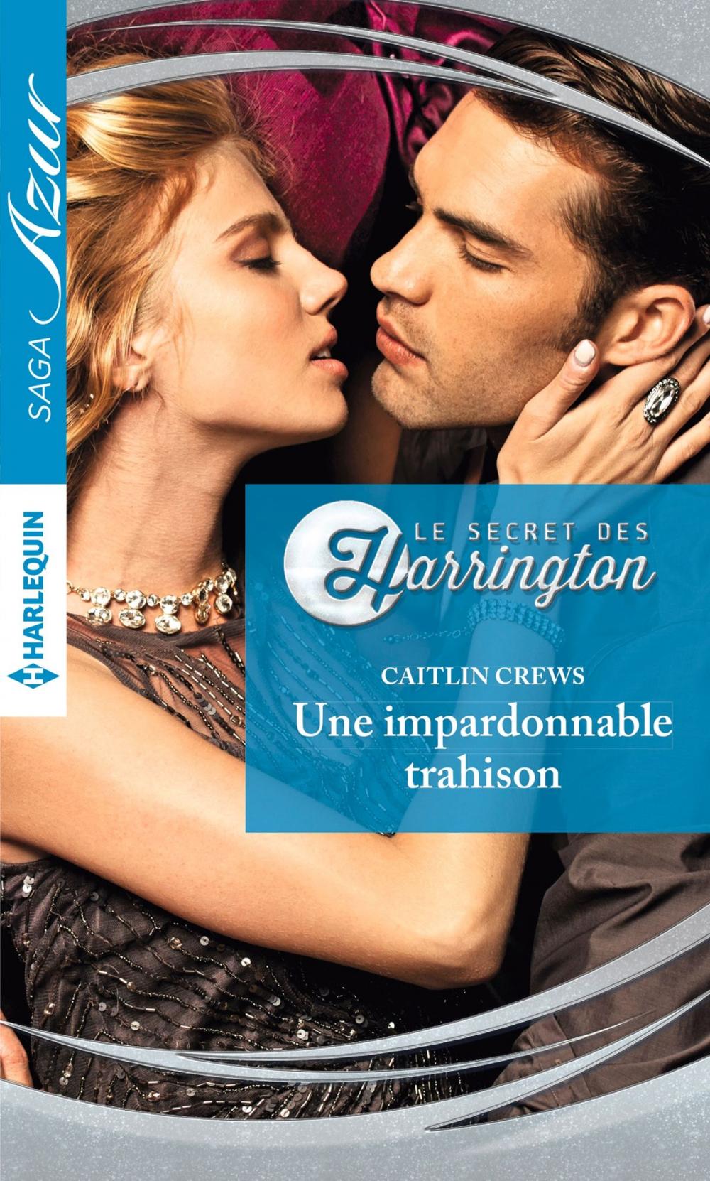 Big bigCover of Une impardonnable trahison