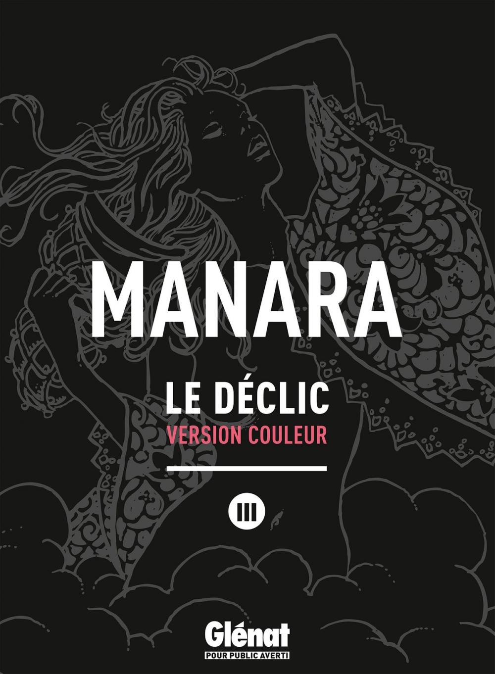 Big bigCover of Le déclic - Tome 03 - NE couleur