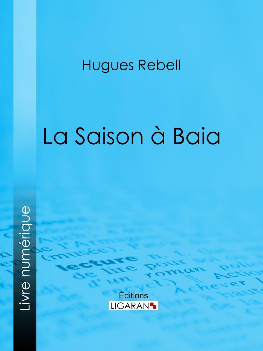 Big bigCover of La Saison à Baia