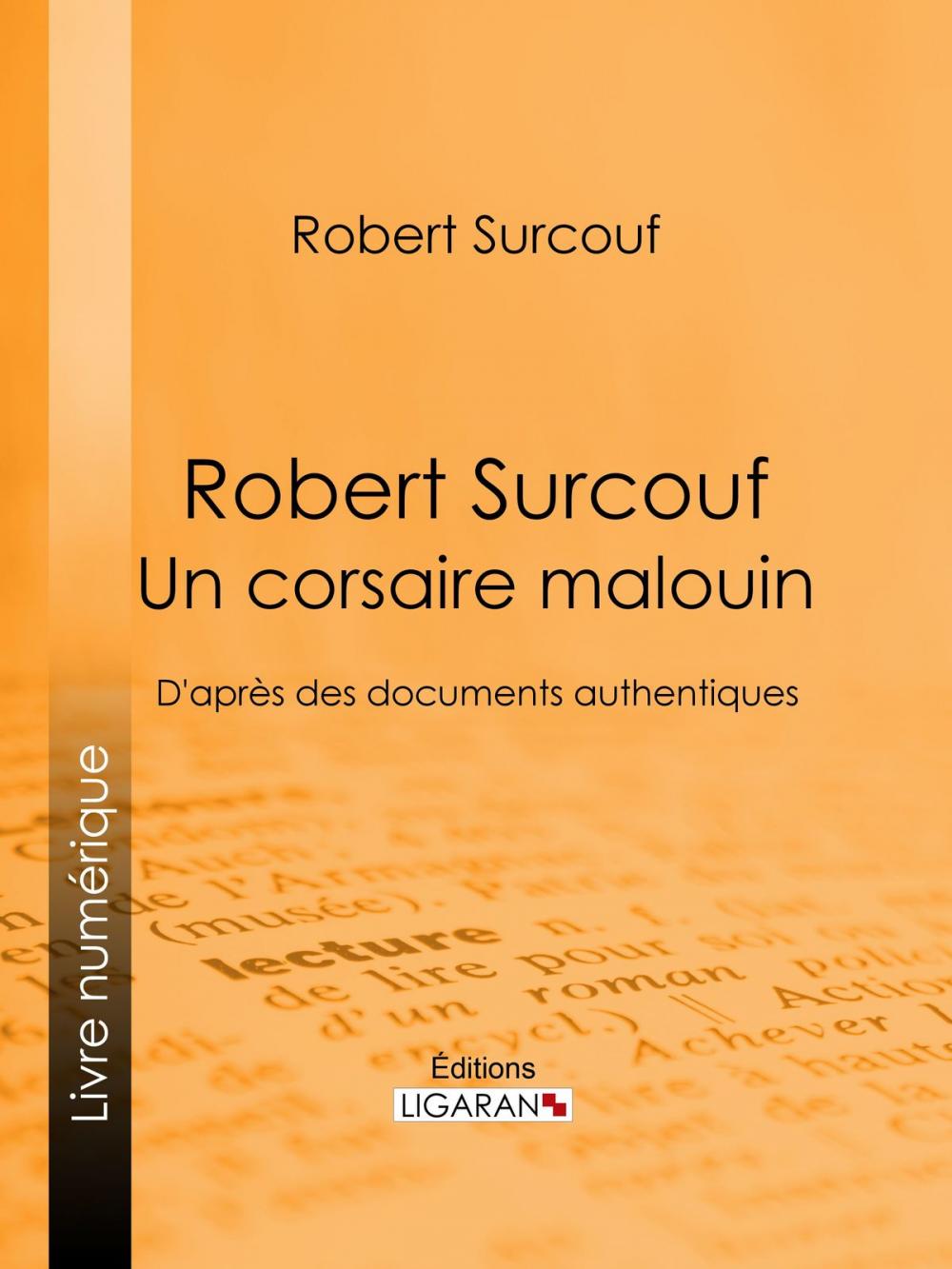 Big bigCover of Robert Surcouf, un corsaire malouin