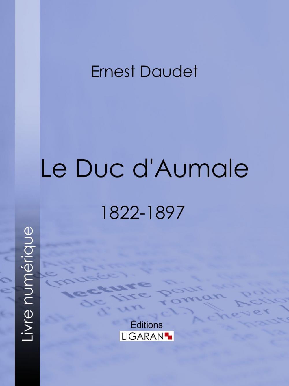 Big bigCover of Le Duc d'Aumale