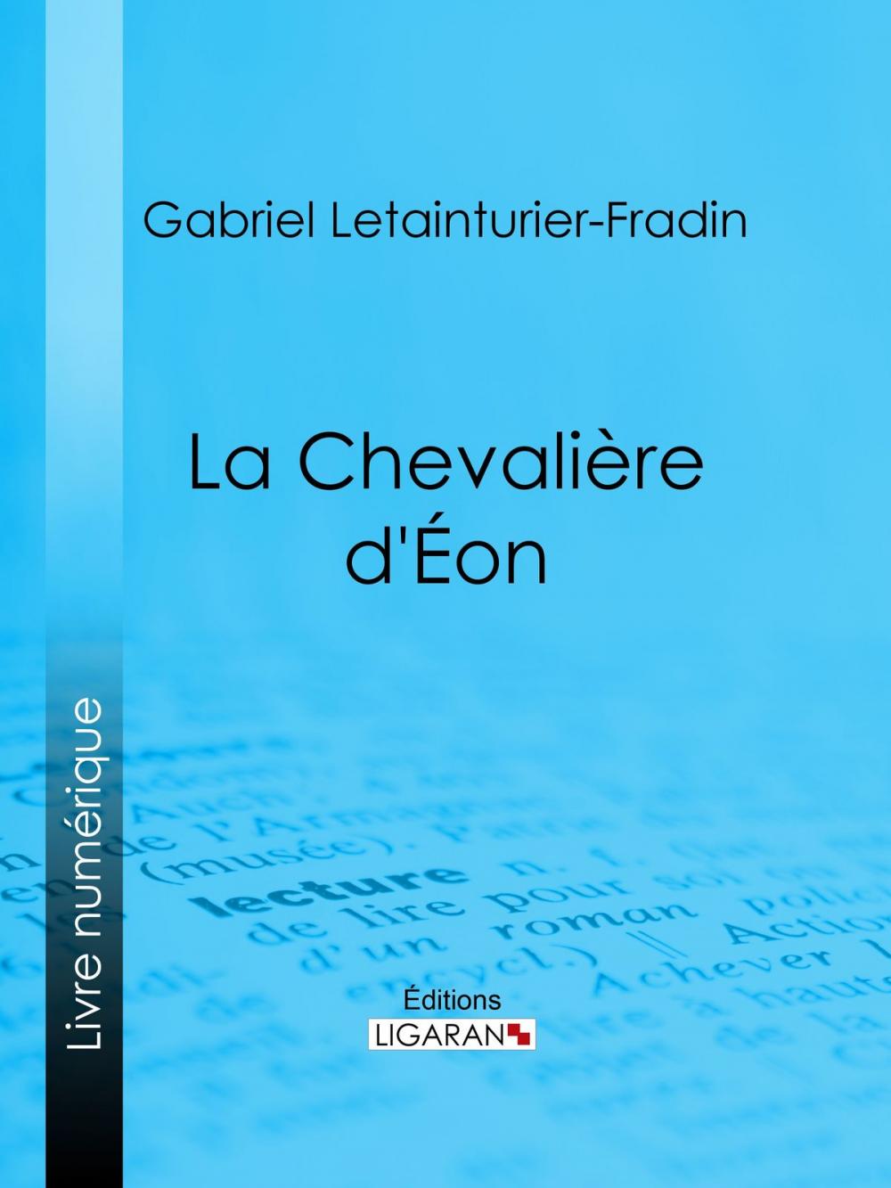 Big bigCover of La Chevalière d'Éon