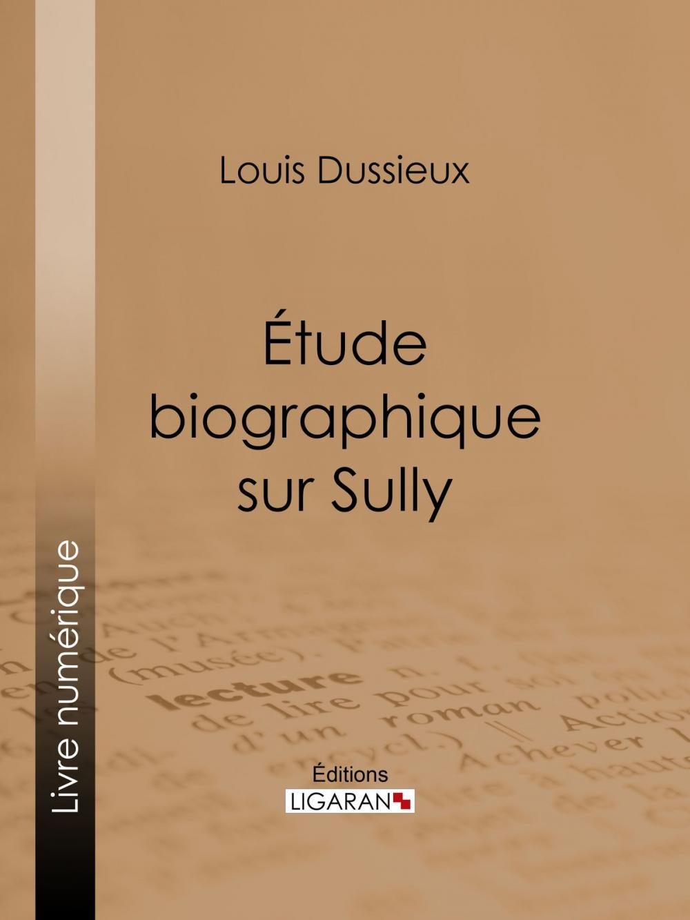 Big bigCover of Étude biographique sur Sully