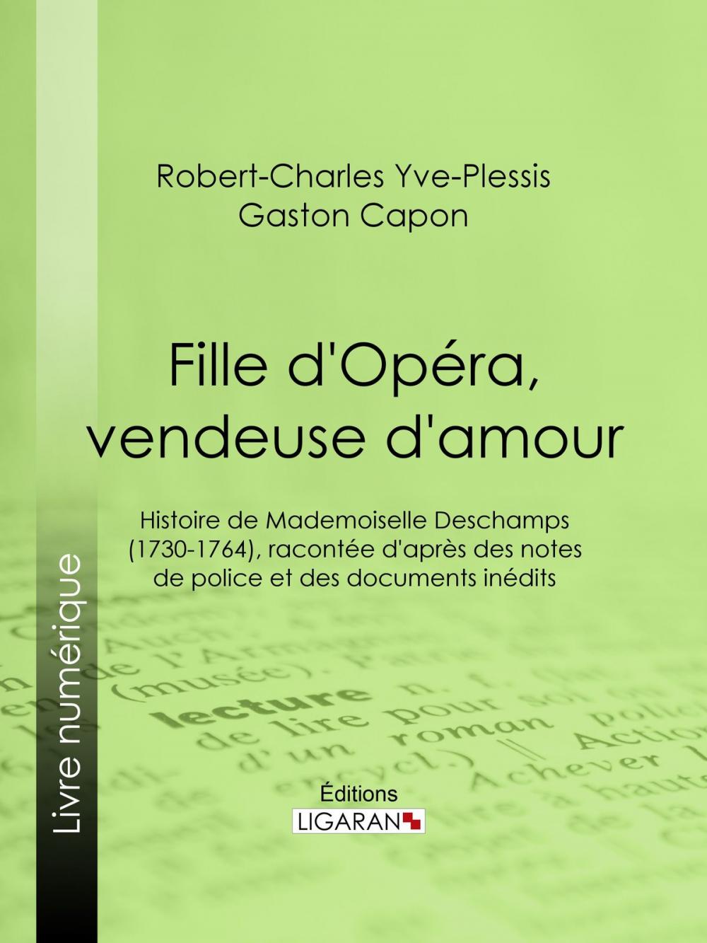 Big bigCover of Fille d'Opéra, vendeuse d'amour