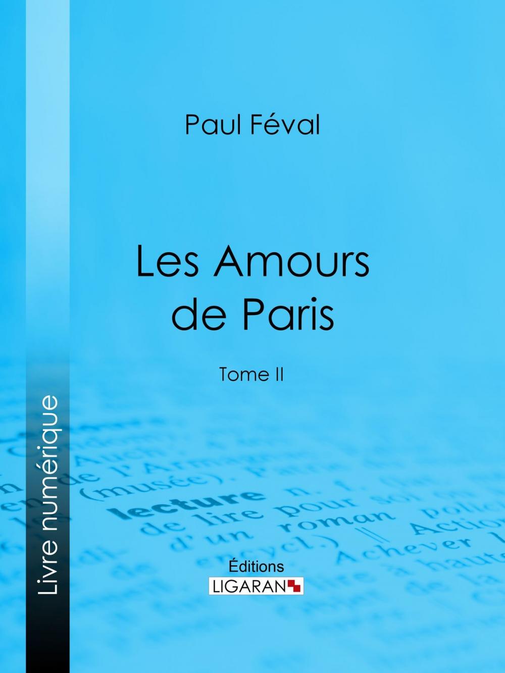 Big bigCover of Les Amours de Paris