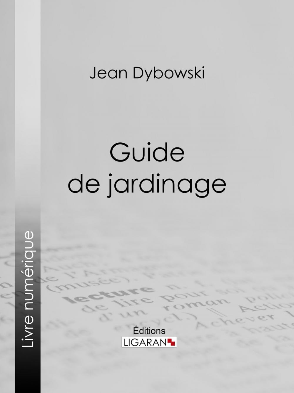 Big bigCover of Guide de jardinage