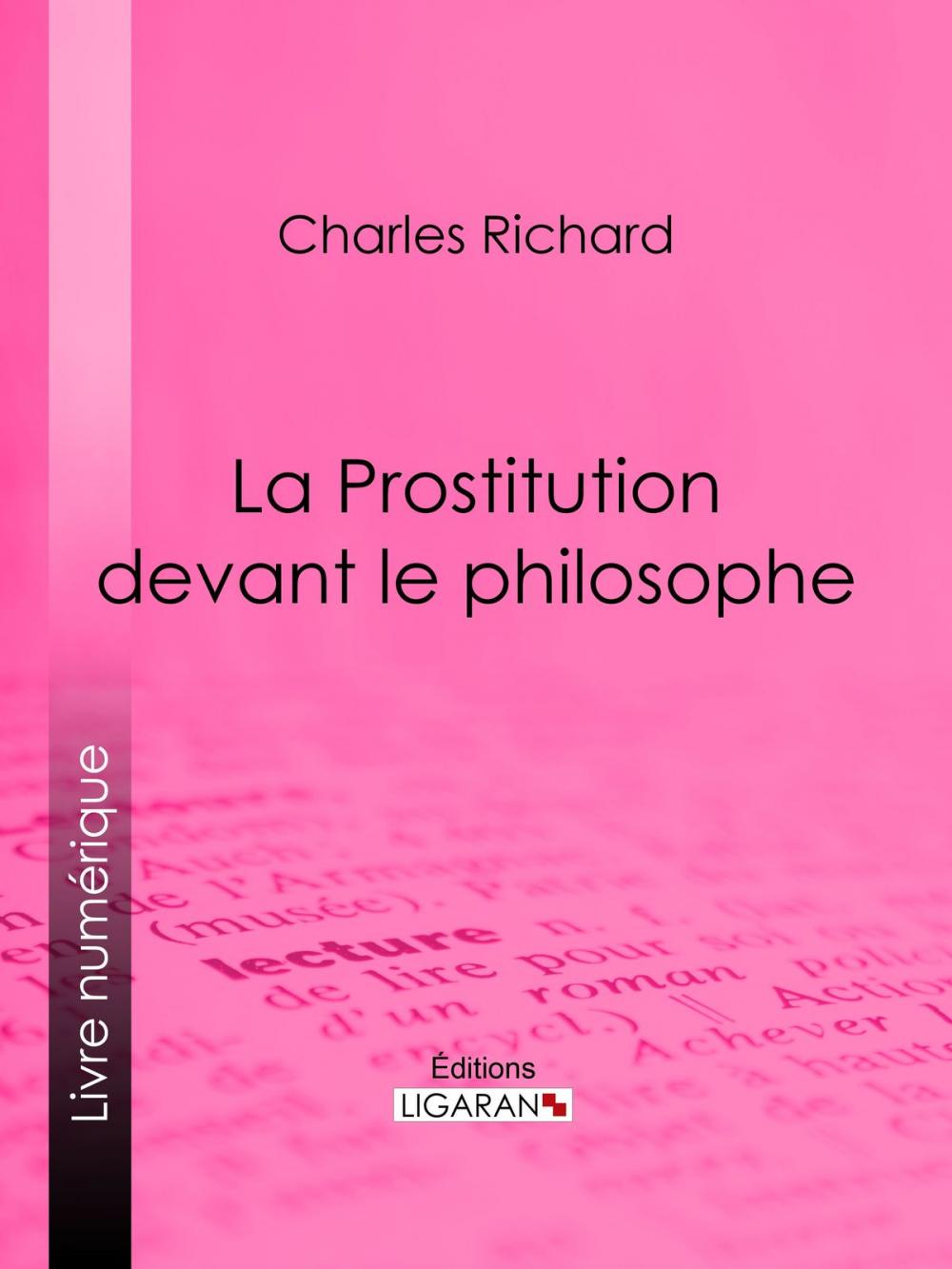 Big bigCover of La Prostitution devant le philosophe