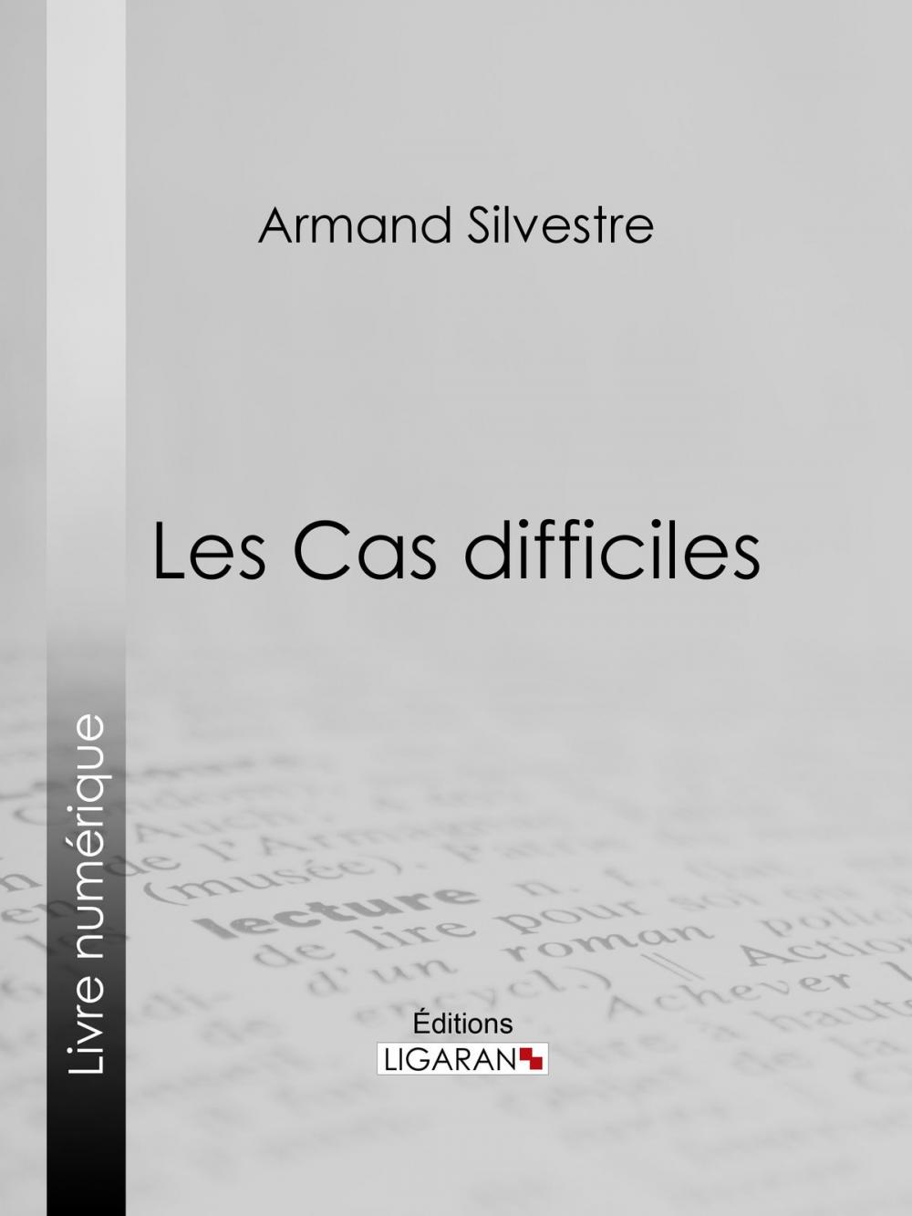 Big bigCover of Les Cas difficiles