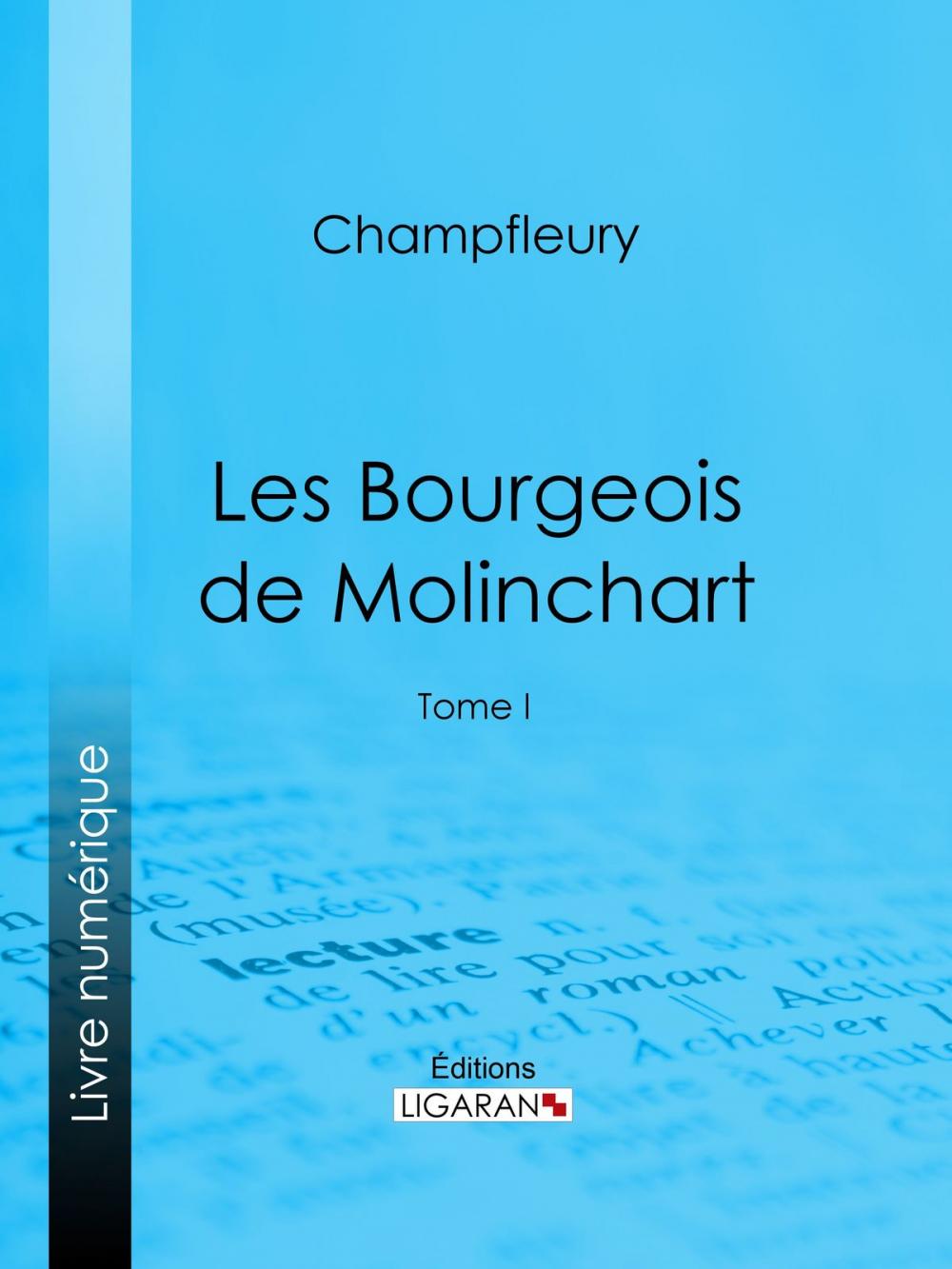 Big bigCover of Les Bourgeois de Molinchart