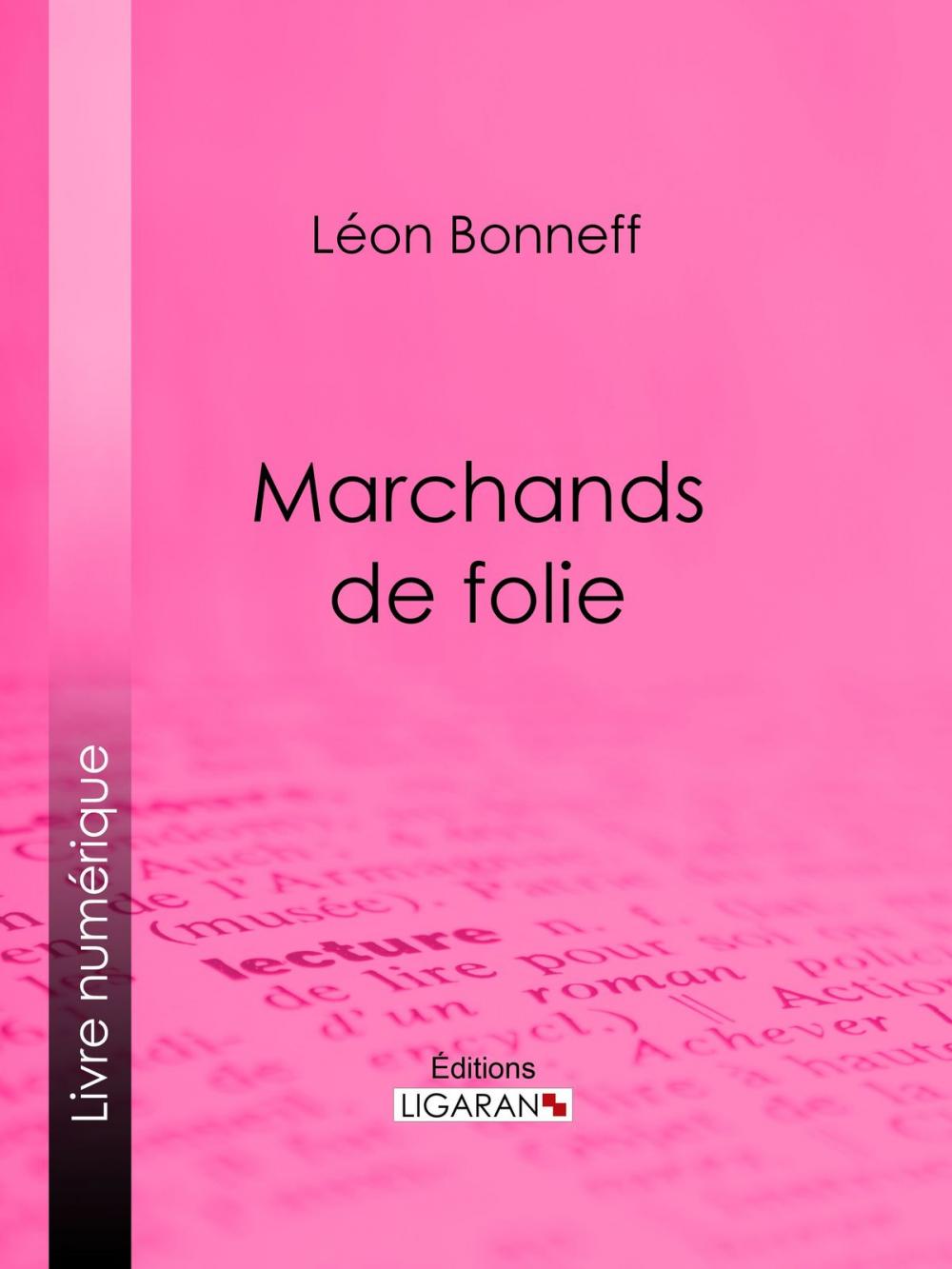 Big bigCover of Marchands de folie