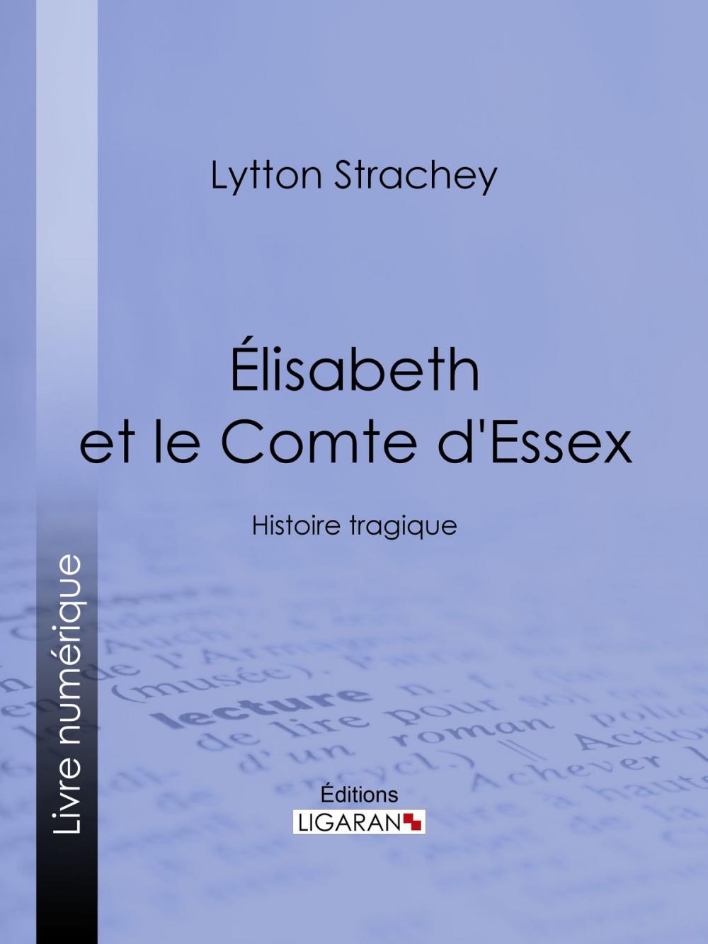 Big bigCover of Élisabeth et le Comte d'Essex