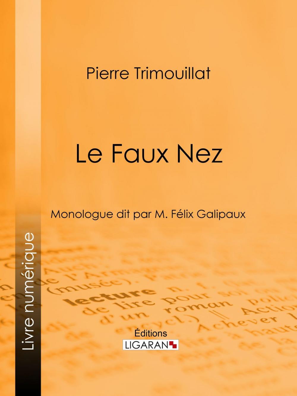 Big bigCover of Le Faux Nez