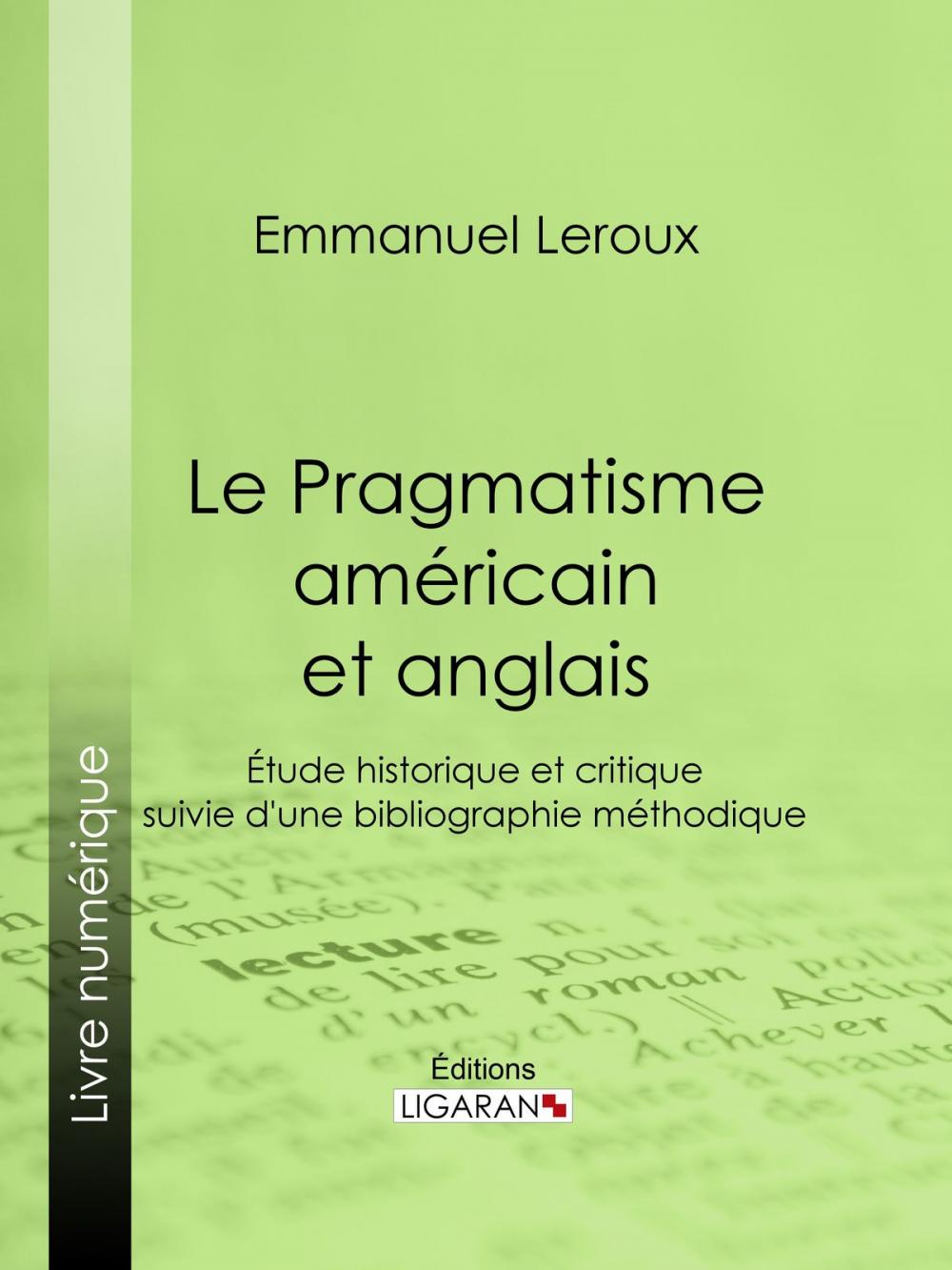 Big bigCover of Le Pragmatisme américain et anglais