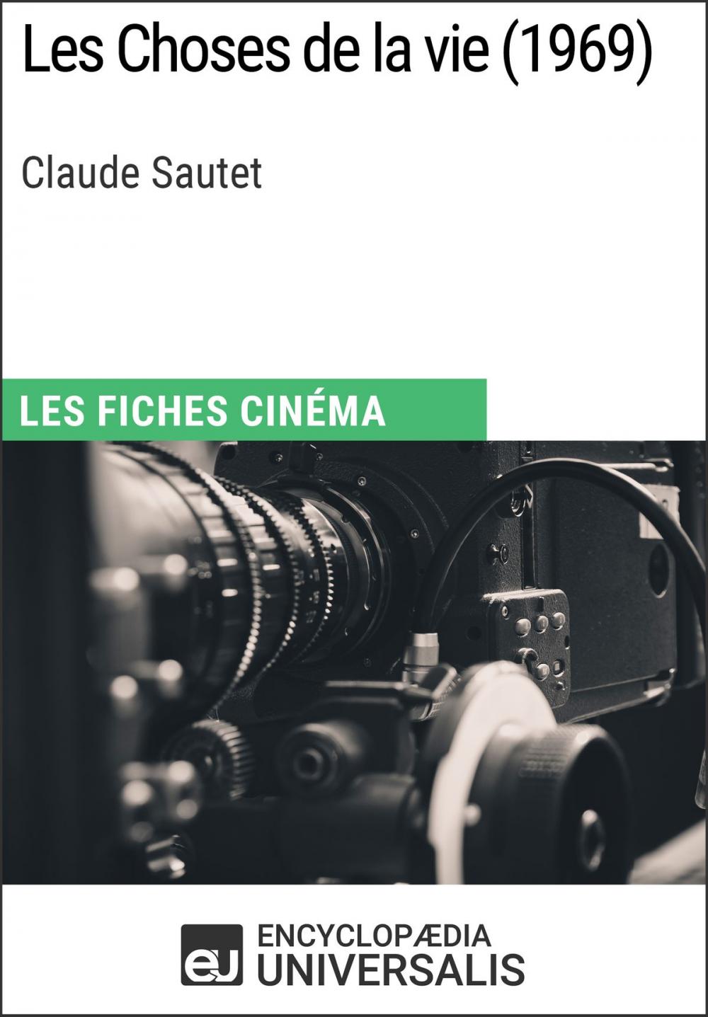 Big bigCover of Les Choses de la vie de Claude Sautet