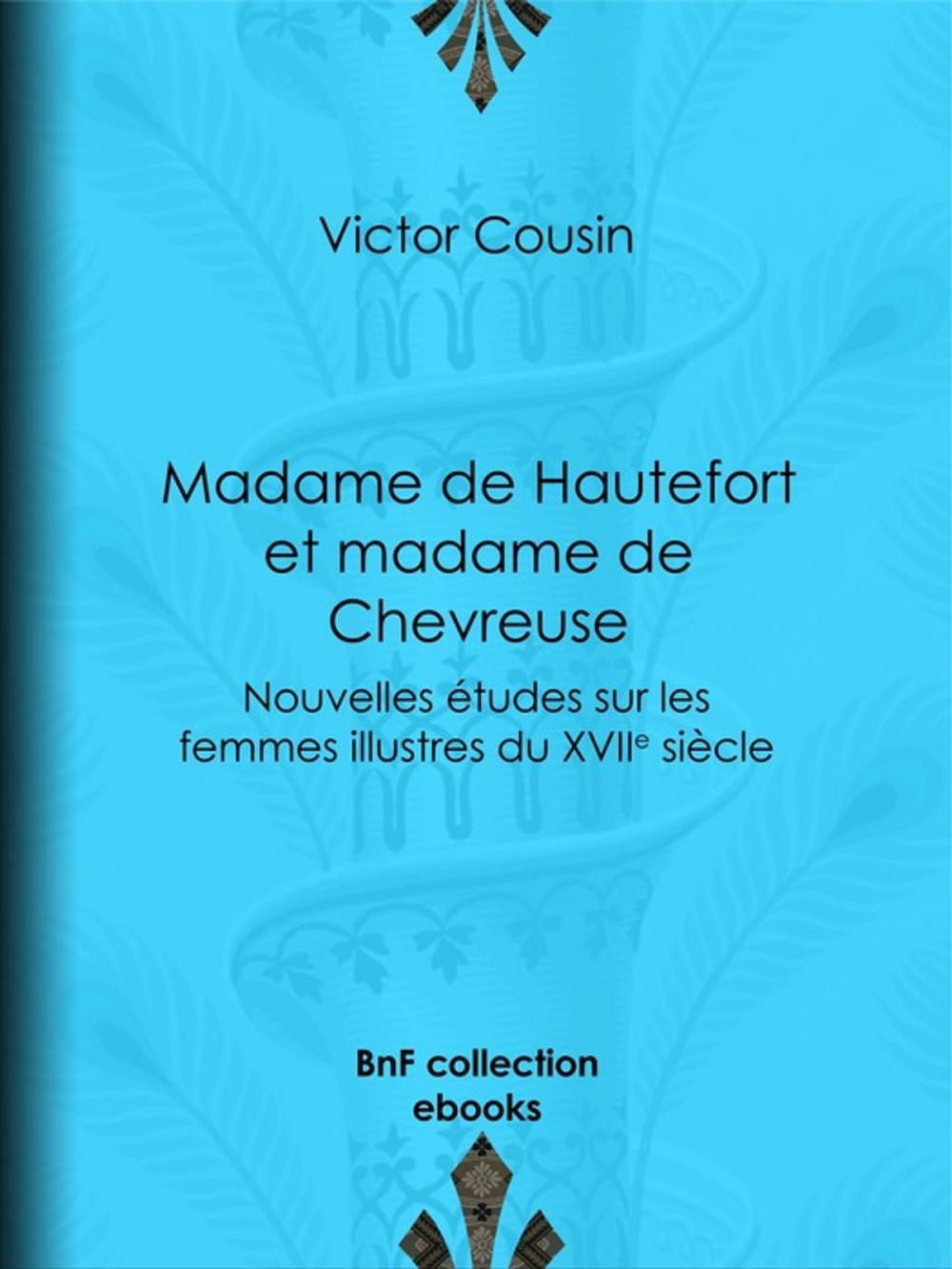 Big bigCover of Madame de Hautefort et madame de Chevreuse