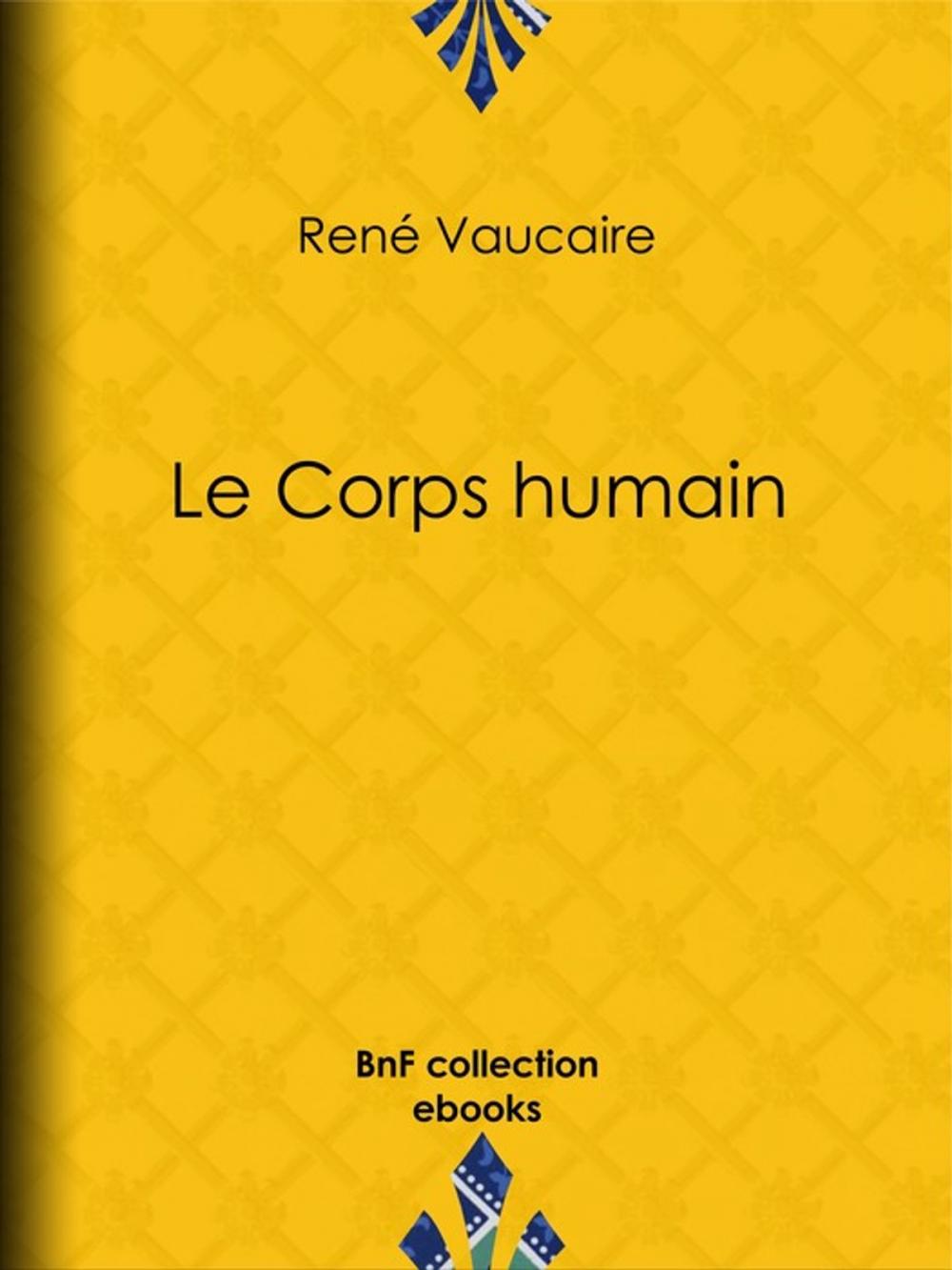 Big bigCover of Le Corps humain