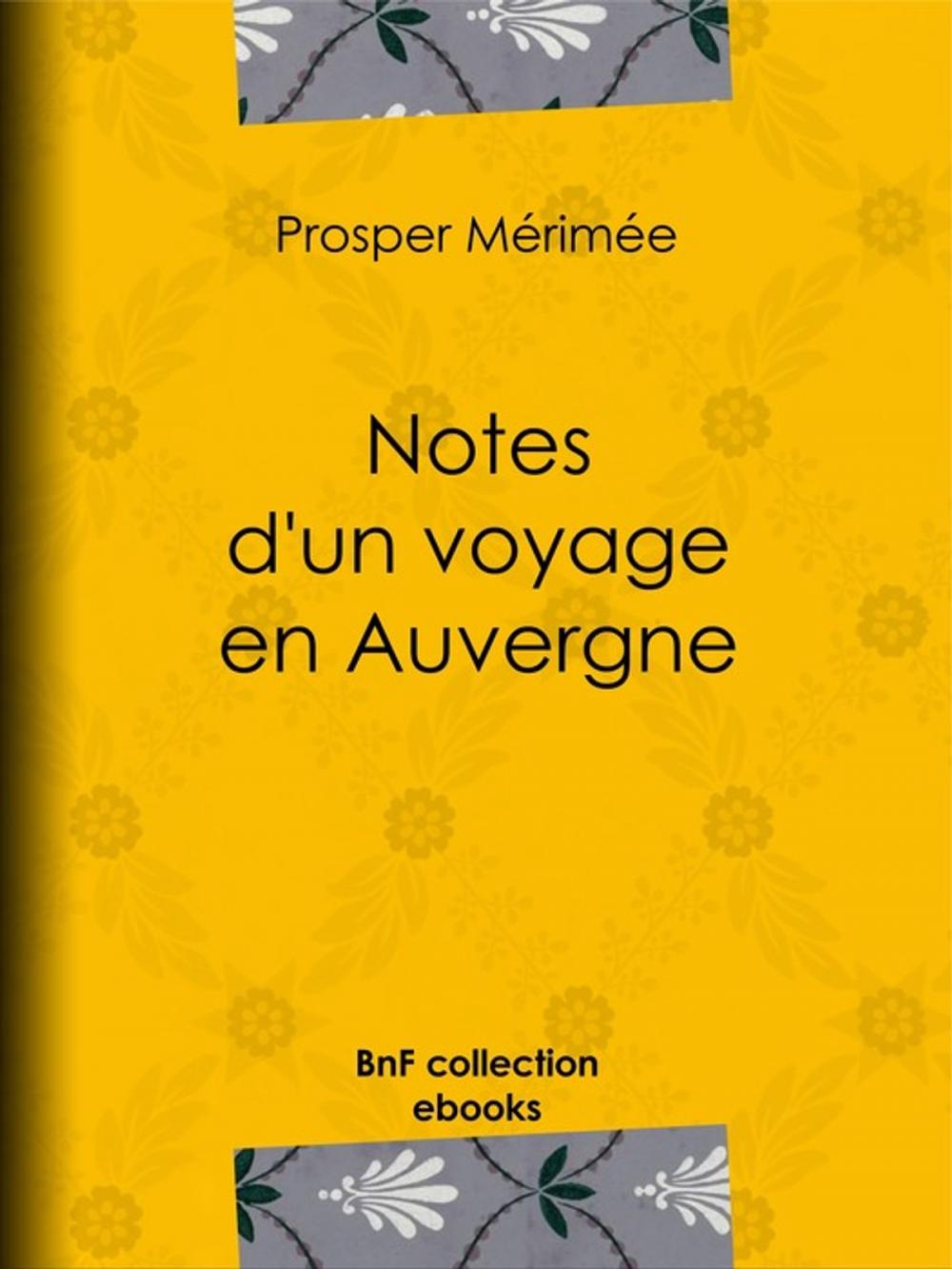 Big bigCover of Notes d'un voyage en Auvergne