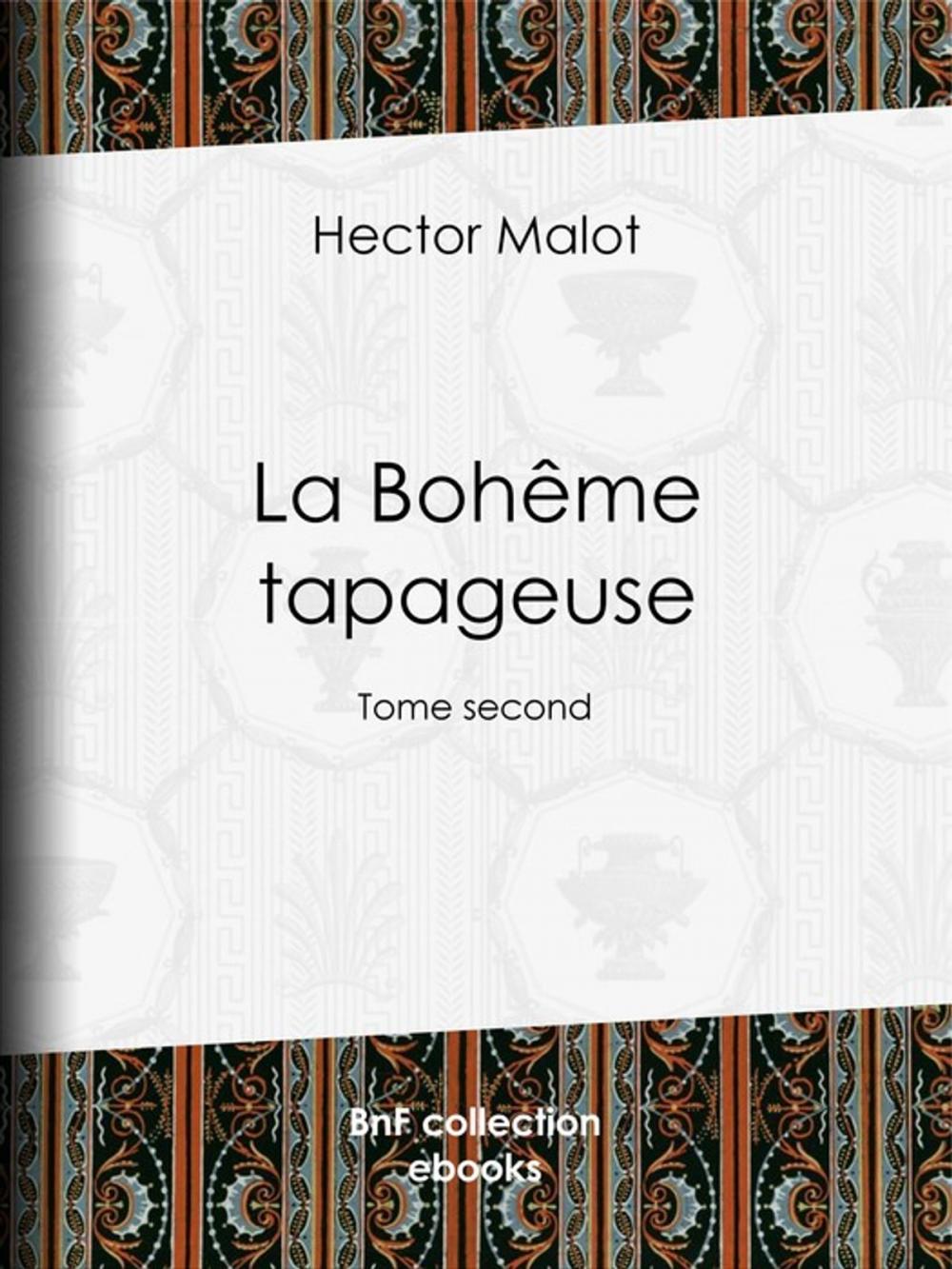 Big bigCover of La Bohême tapageuse