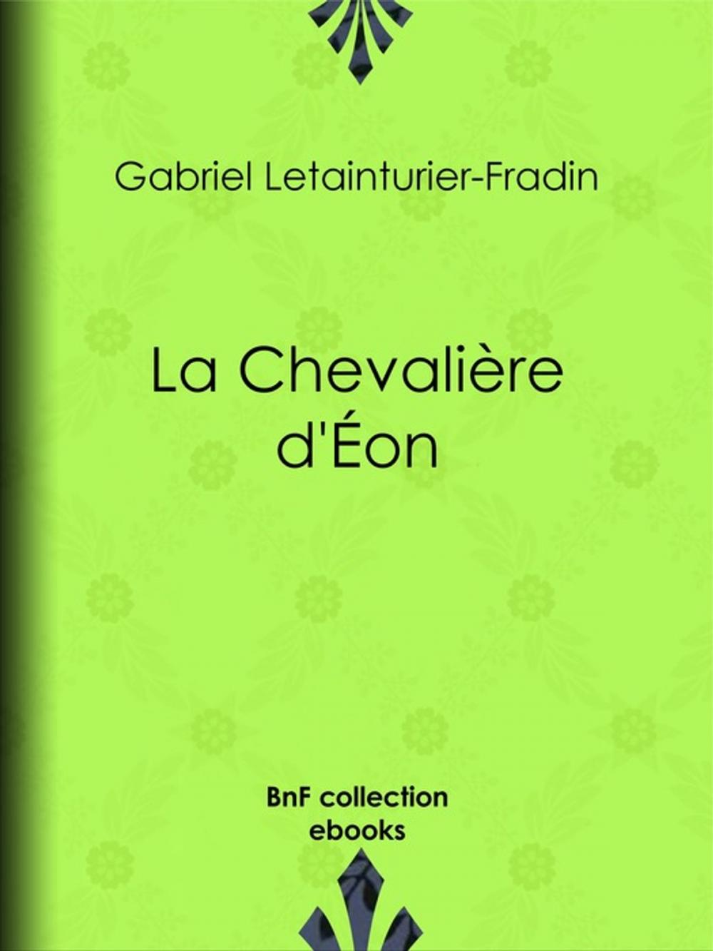 Big bigCover of La Chevalière d'Éon