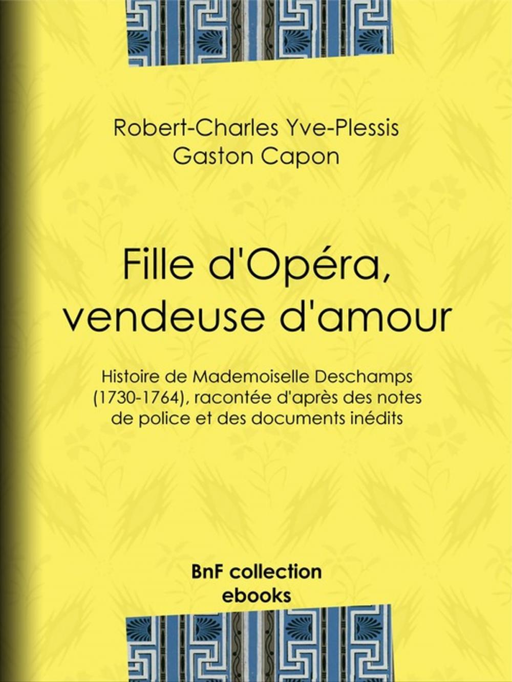 Big bigCover of Fille d'Opéra, vendeuse d'amour