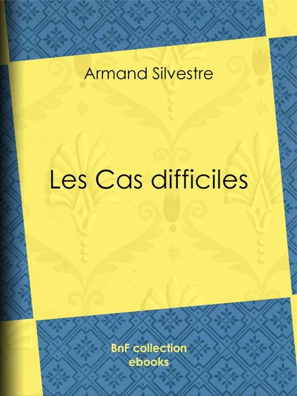 Big bigCover of Les Cas difficiles