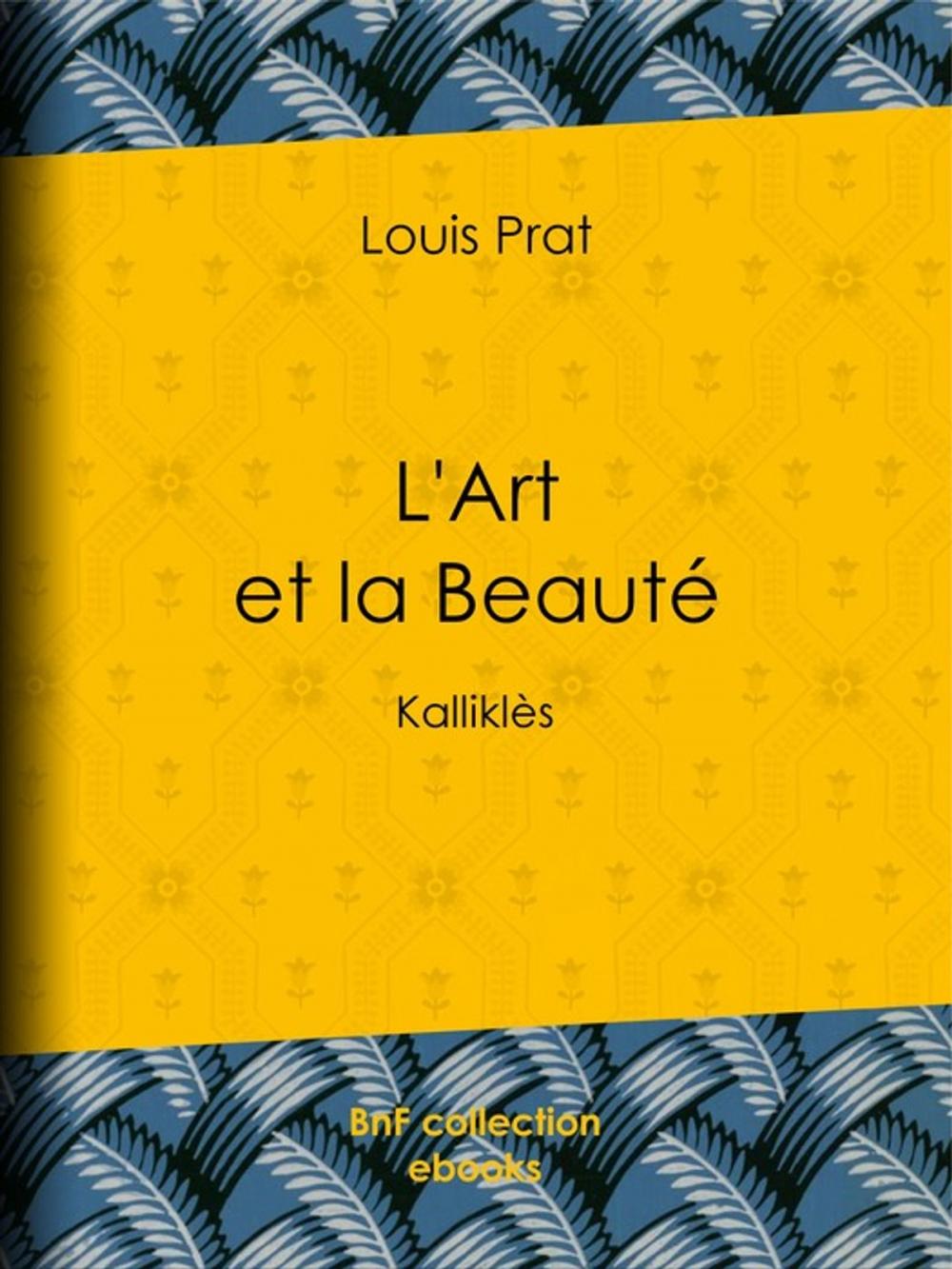 Big bigCover of L'Art et la Beauté