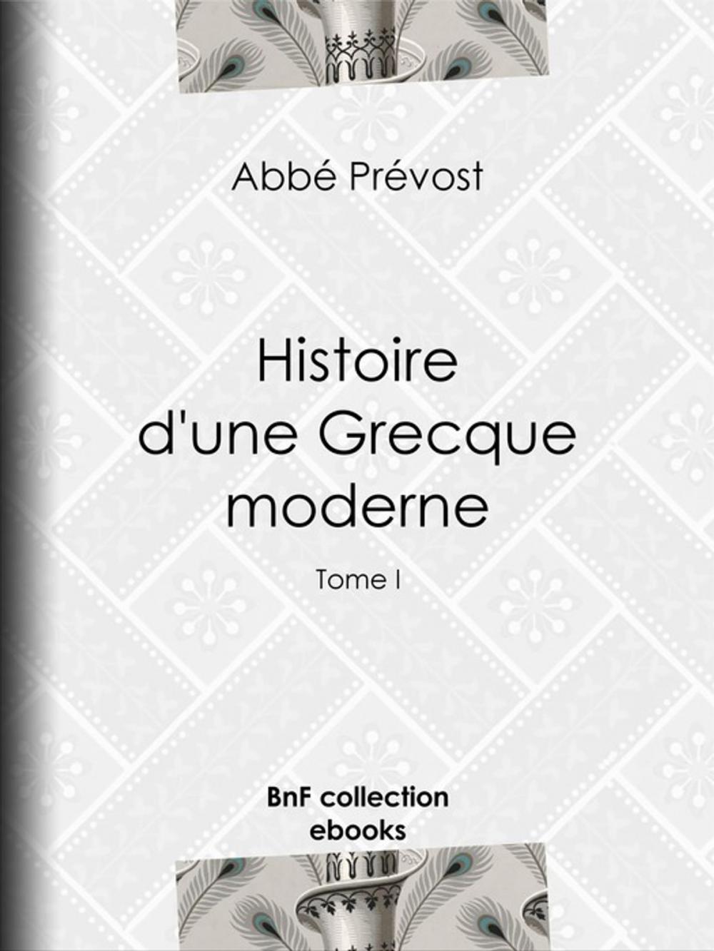 Big bigCover of Histoire d'une Grecque moderne