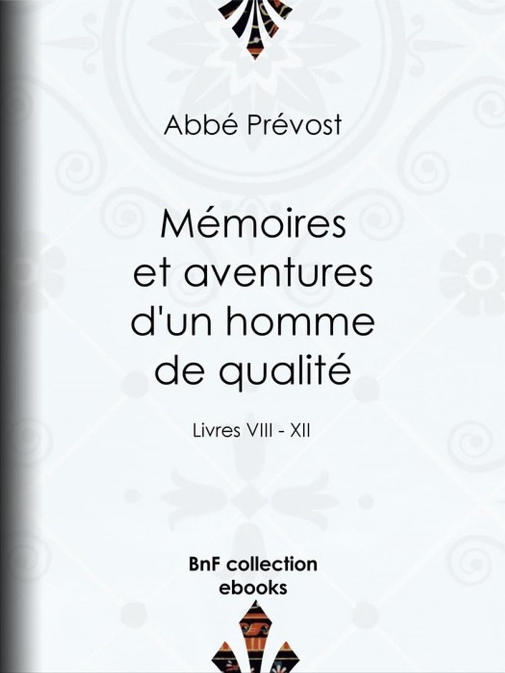 Big bigCover of Mémoires et aventures d'un homme de qualité