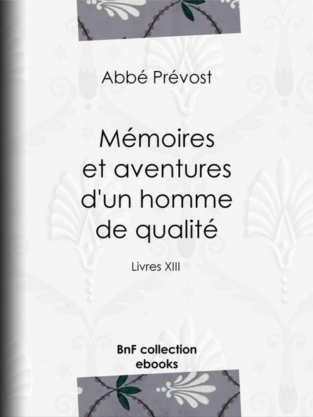 Big bigCover of Mémoires et aventures d'un homme de qualité