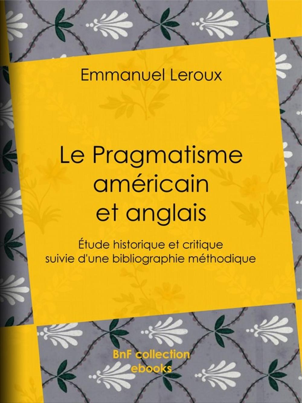 Big bigCover of Le Pragmatisme américain et anglais