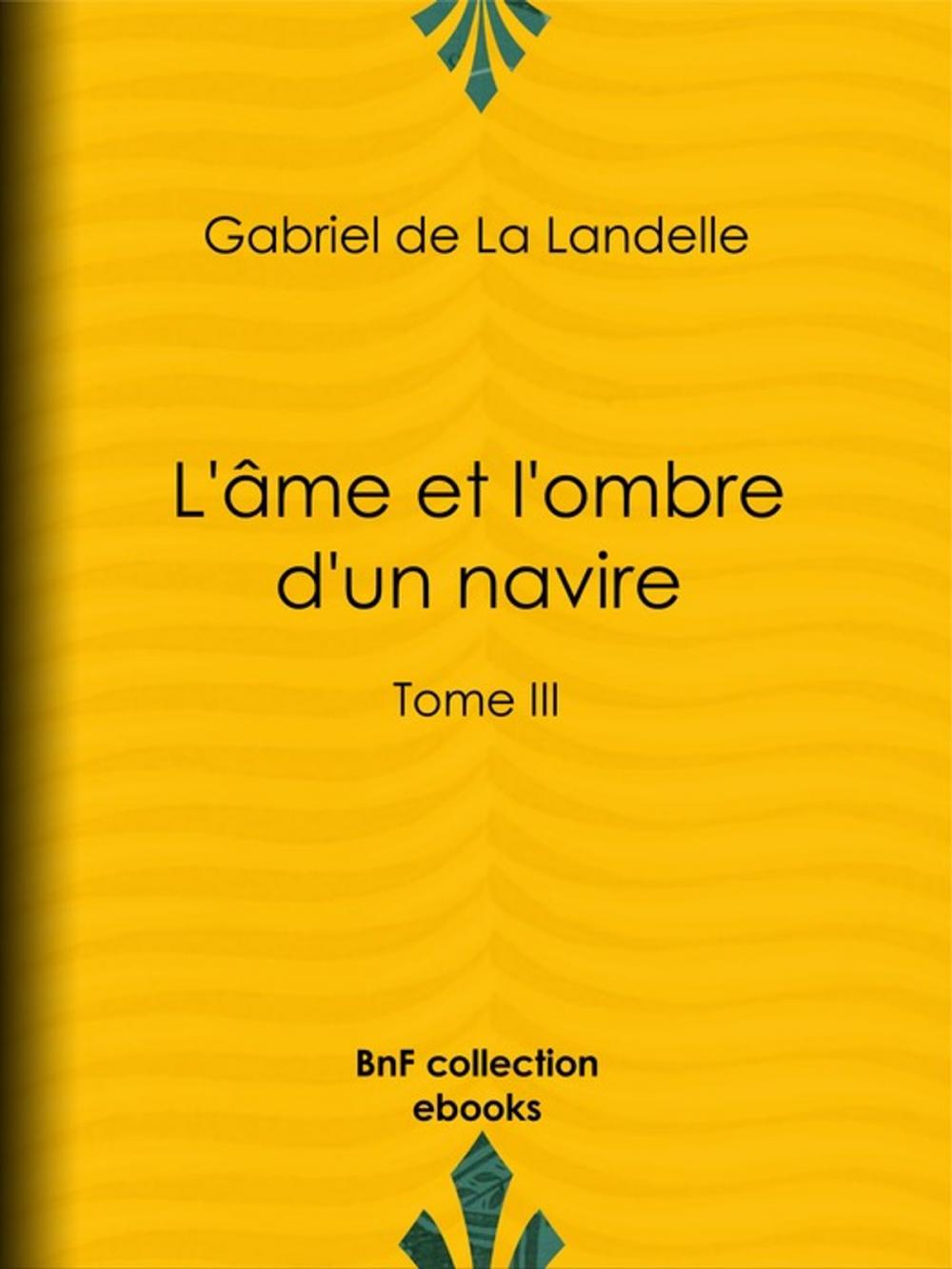 Big bigCover of L'Âme et l'Ombre d'un navire