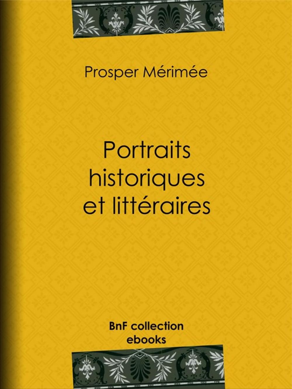 Big bigCover of Portraits historiques et littéraires