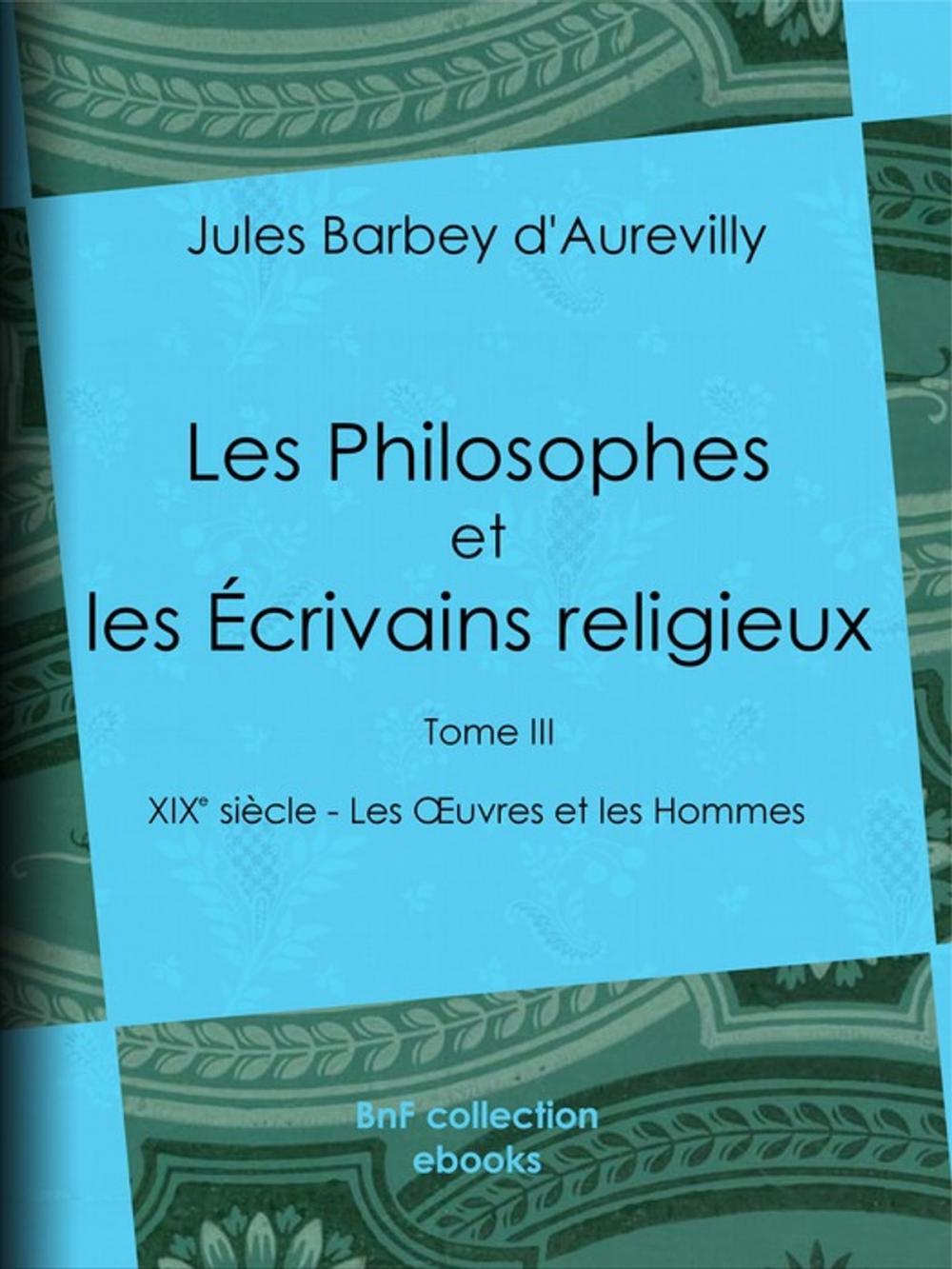 Big bigCover of Les Philosophes et les Écrivains religieux