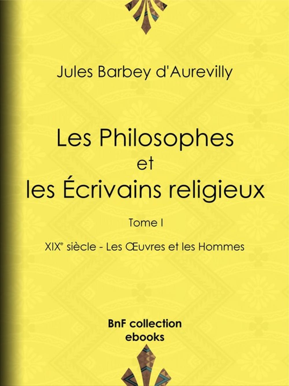 Big bigCover of Les Philosophes et les Écrivains religieux