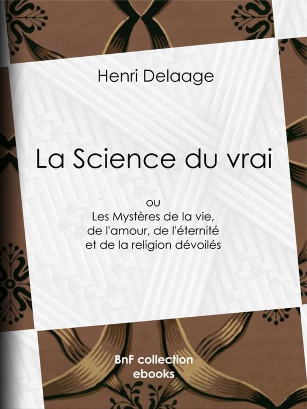 Big bigCover of La Science du vrai