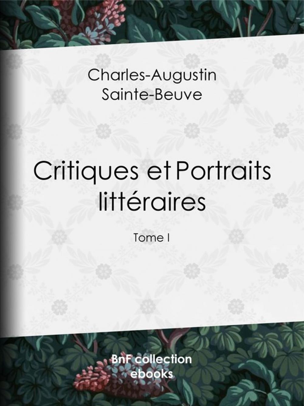 Big bigCover of Critiques et Portraits littéraires