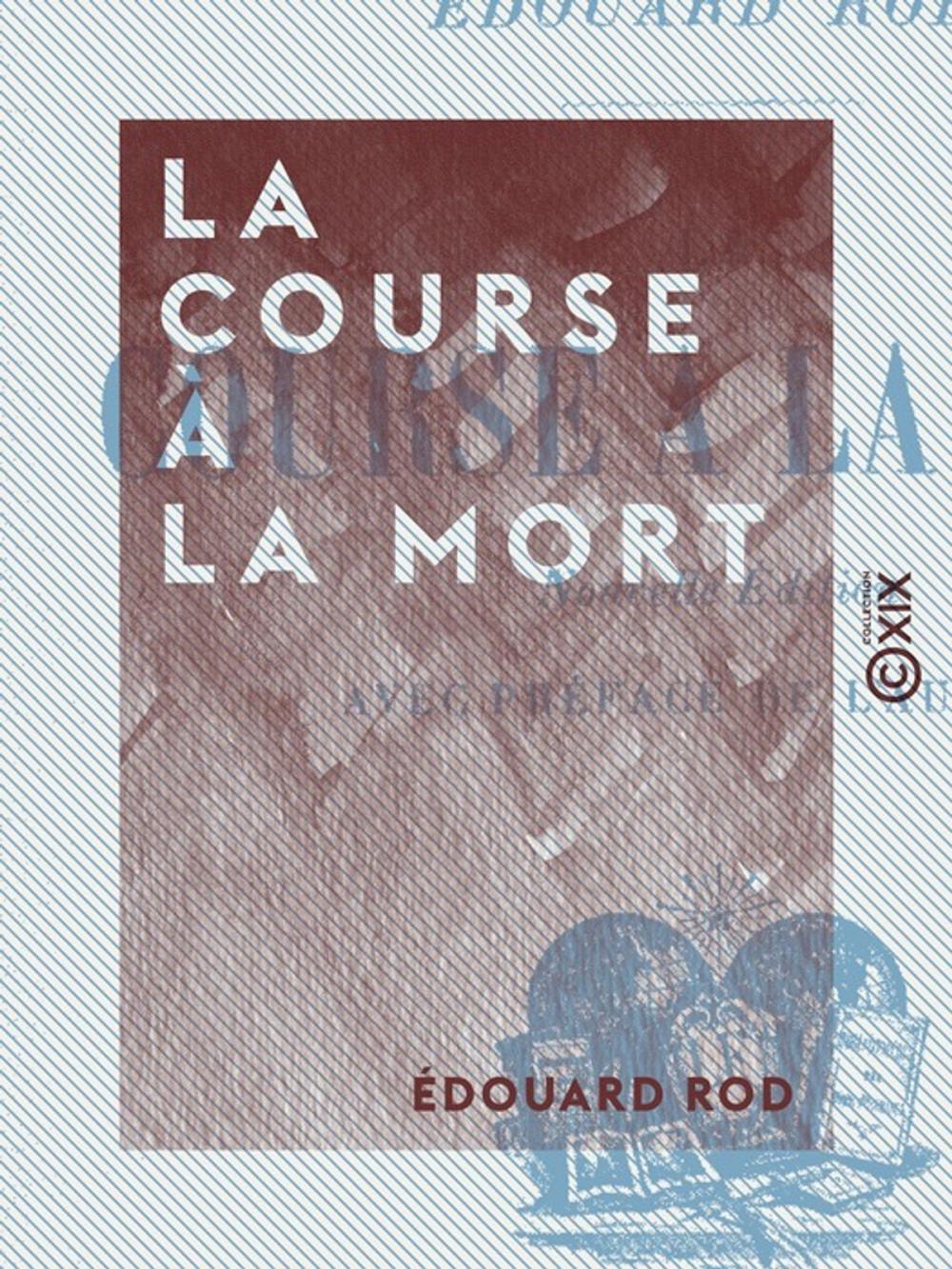 Big bigCover of La Course à la mort