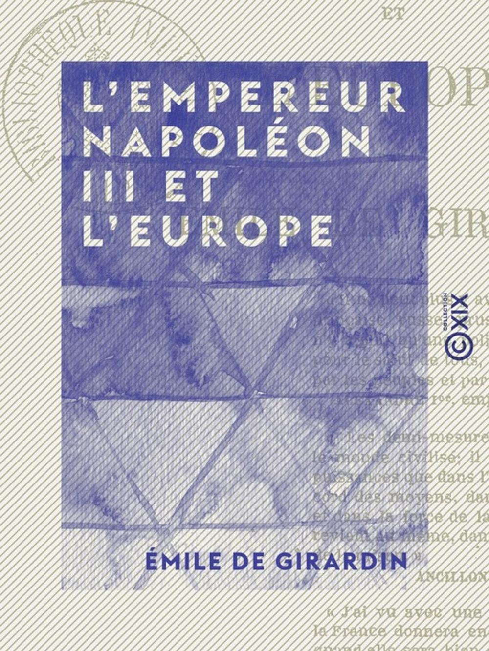 Big bigCover of L 'Empereur Napoléon III et l'Europe