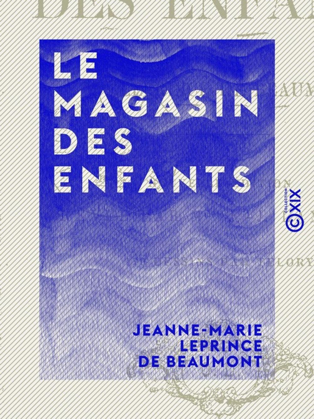 Big bigCover of Le Magasin des enfants