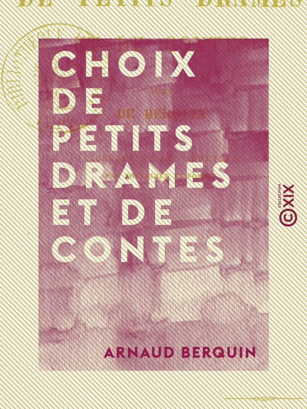 Big bigCover of Choix de petits drames et de contes - Tirés de Berquin