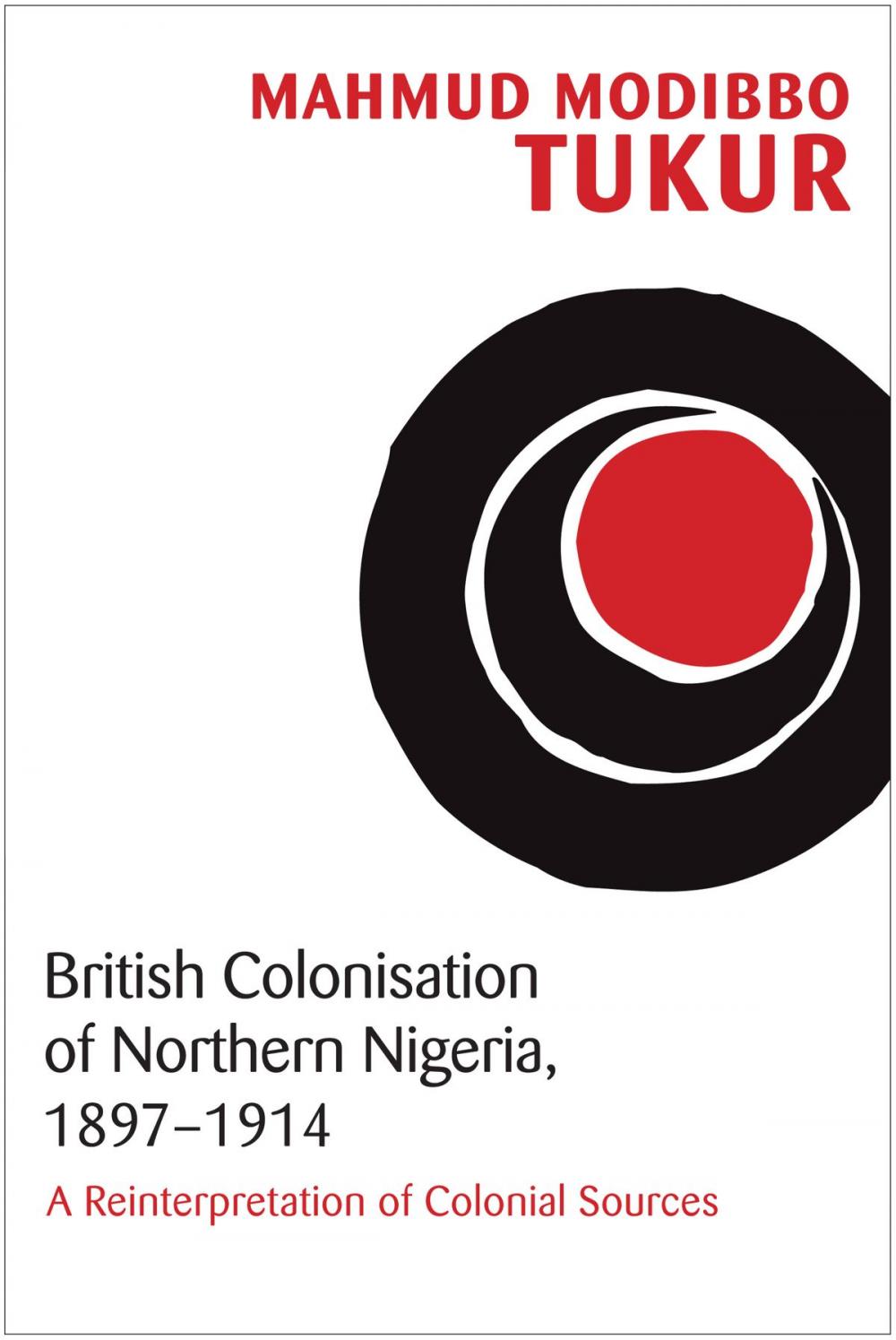 Big bigCover of British Colonisation of Northern Nigeria, 1897-1914