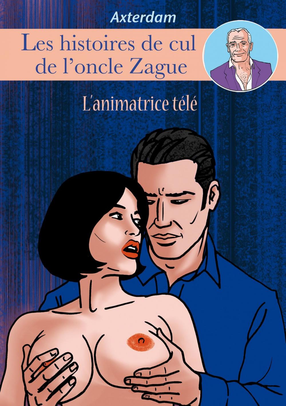 Big bigCover of Les Histoires de cul de l'oncle Zague - tome 5