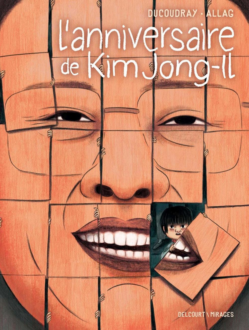 Big bigCover of L'anniversaire de Kim Jong-il