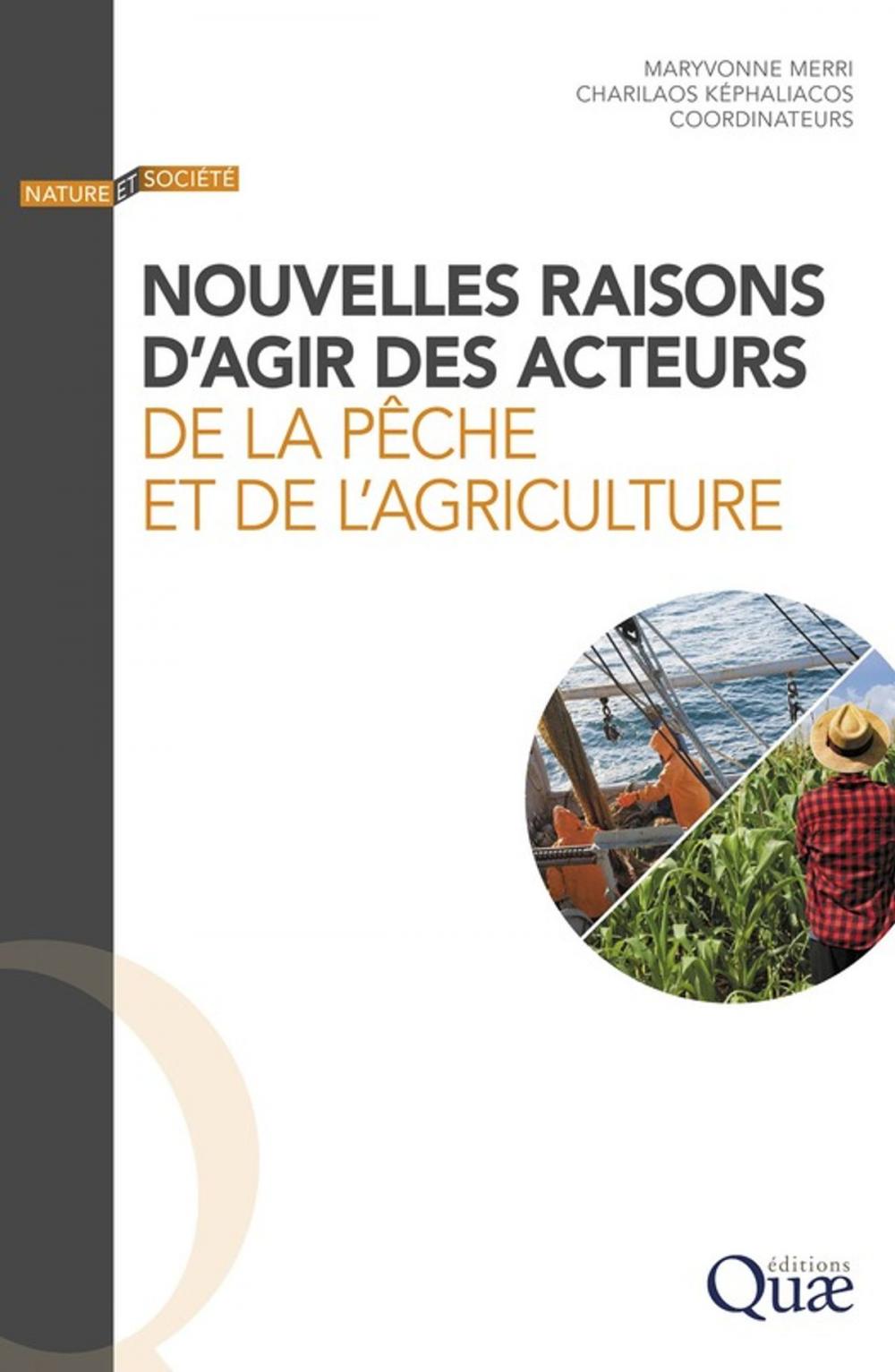 Big bigCover of Nouvelles raisons d'agir des acteurs de la pêche et de l'agriculture