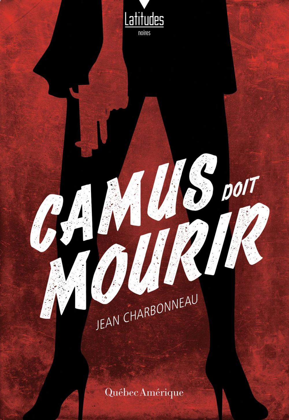 Big bigCover of Camus doit mourir