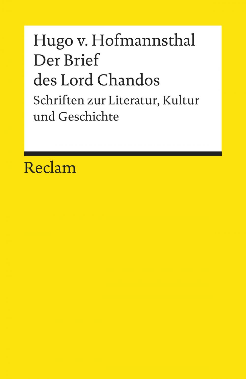 Big bigCover of Der Brief des Lord Chandos. Schriften zur Literatur, Kultur und Geschichte